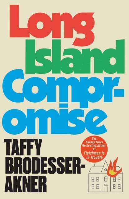 Taffy Brodesser-Akner - Long Island Compromise, E-bok