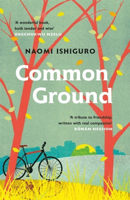 Naomi Ishiguro - Common Ground, E-bok