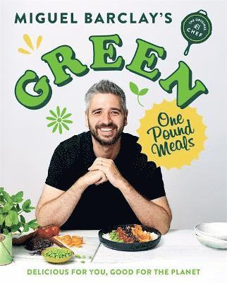 Miguel Barclay - Green One Pound Meals, Häftad. Tillgänglighet: Lägg i varukorg