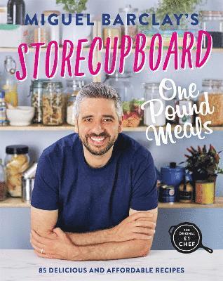 Miguel Barclay - Storecupboard One Pound Meals, Häftad. Tillgänglighet: Lägg i varukorg
