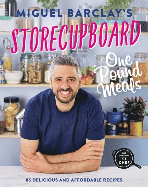 Miguel Barclay - Storecupboard One Pound Meals, E-bok. Tillgänglighet: Lägg i varukorg