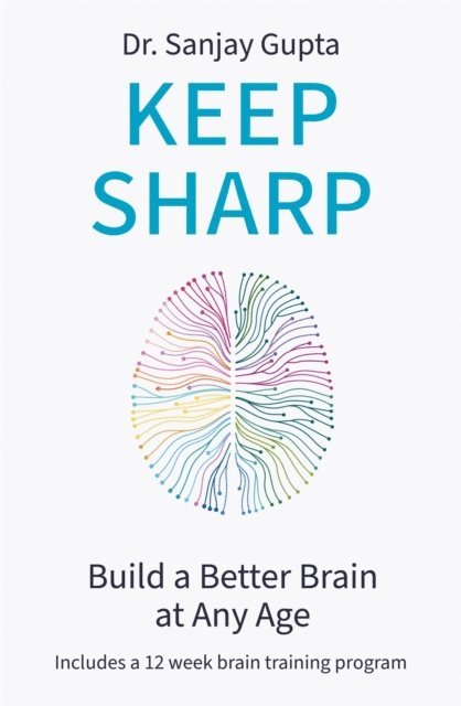 Sanjay Gupta - Keep Sharp, E-bok