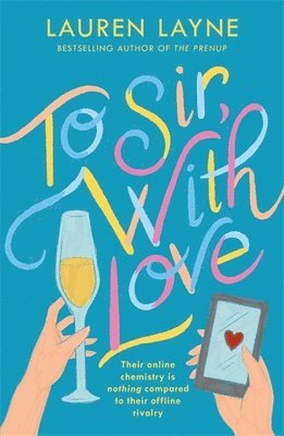 Lauren Layne - To Sir, With Love, Häftad