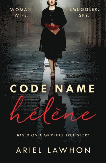 Ariel Lawhon - Code Name H l ne, E-bok