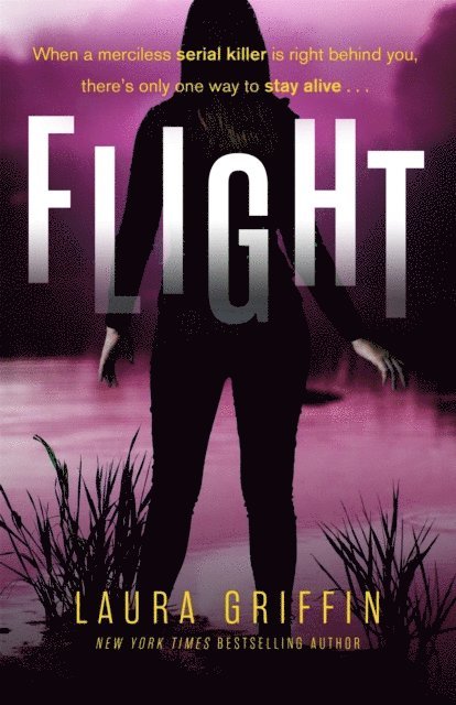 Laura Griffin - Flight, E-bok