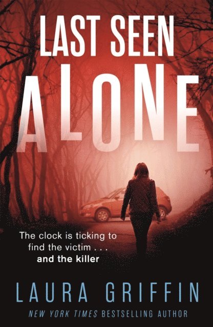 Laura Griffin - Last Seen Alone, E-bok