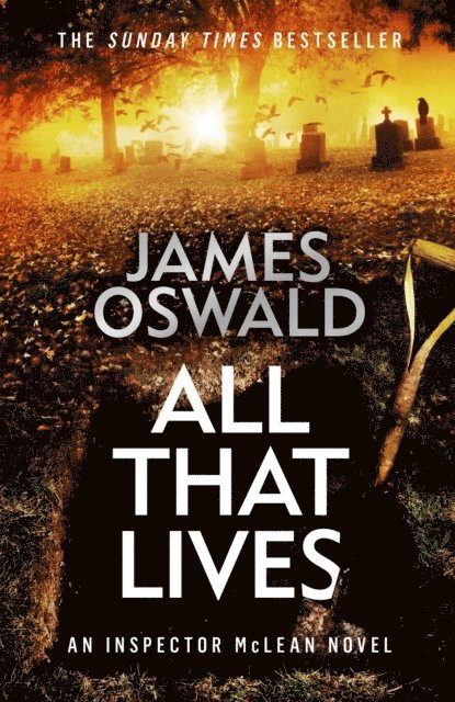 James Oswald - All That Lives, E-bok