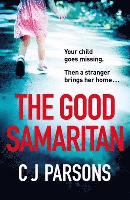 C J Parsons - Good Samaritan, Häftad