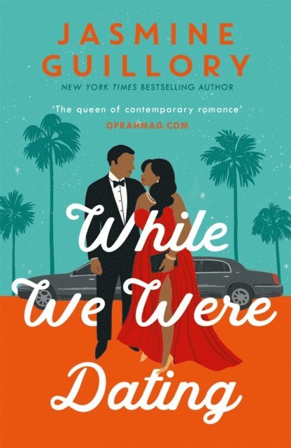 Jasmine Guillory - While We Were Dating, E-bok