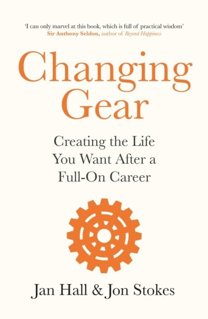Jon Stokes, Jan Hall - Changing Gear, E-bok