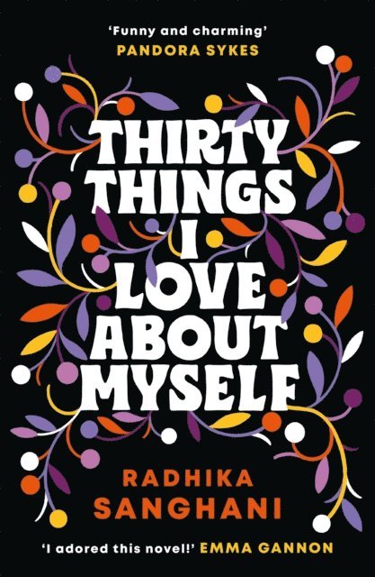 Radhika Sanghani - Thirty Things I Love About Myself, E-bok. Tillgänglighet: Lägg i varukorg