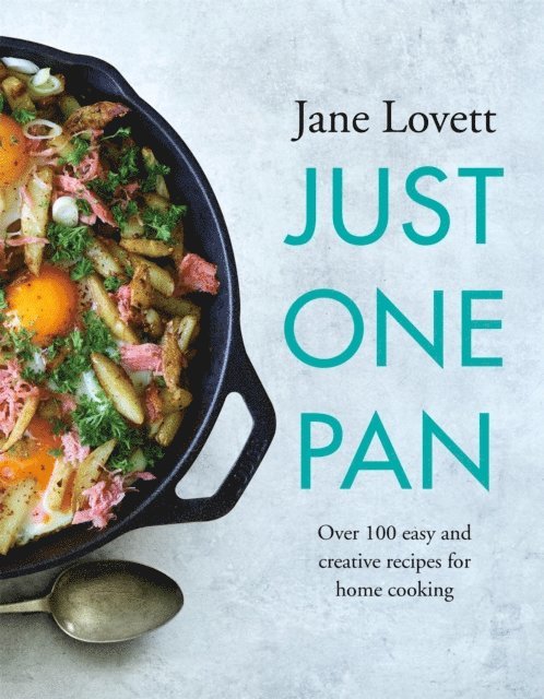 Jane Lovett - Just One Pan, E-bok