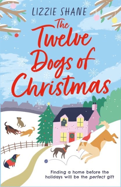 Lizzie Shane - Twelve Dogs of Christmas, E-bok