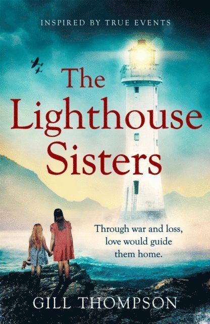 Gill Thompson - Lighthouse Sisters, E-bok