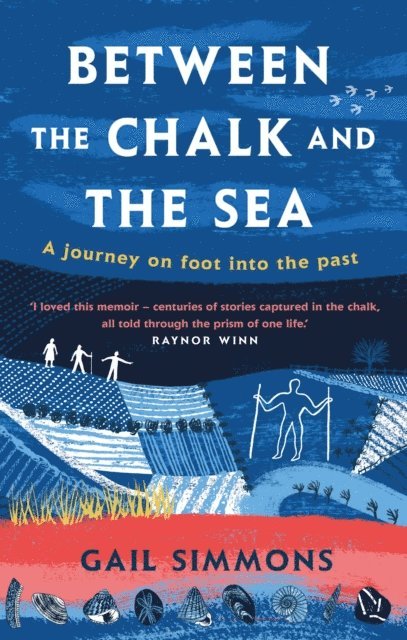 Gail Simmons - Between the Chalk and the Sea, E-bok
