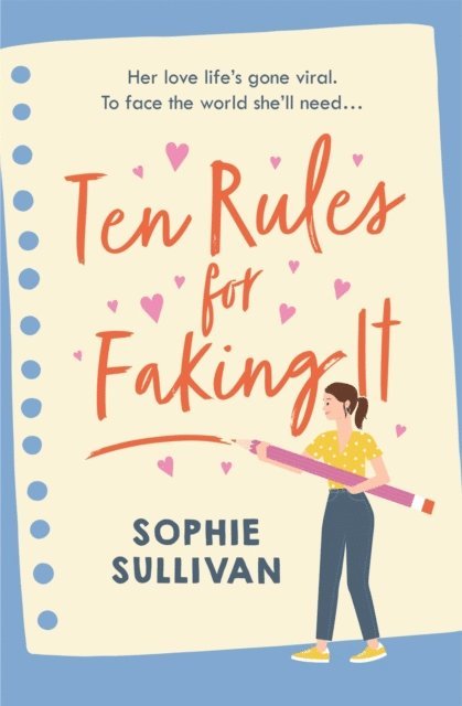 Sophie Sullivan - Ten Rules for Faking It, E-bok