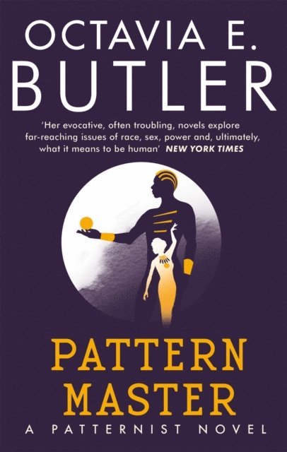 Octavia E. Butler - Patternmaster, E-bok