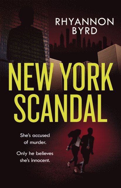 Rhyannon Byrd - New York Scandal, E-bok
