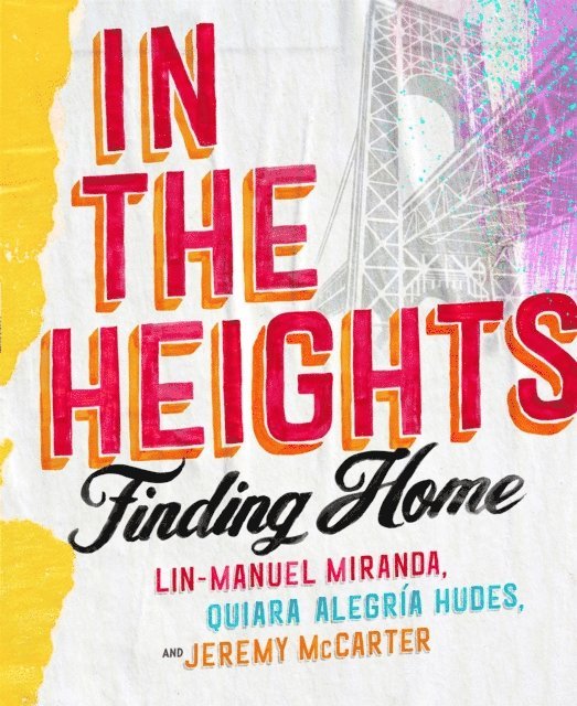 Jeremy McCarter, Quiara Alegria Hudes, Lin-Manuel Miranda - In The Heights, E-bok
