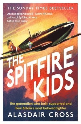 Alasdair Cross, BBC Worldwide Limited - Spitfire Kids, Häftad