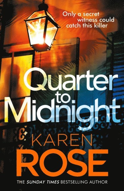 Karen Rose - Quarter to Midnight, E-bok