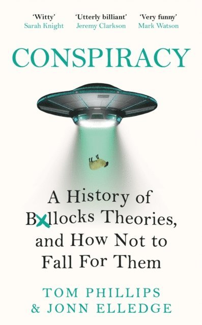 Jonn Elledge, Tom Phillips - Conspiracy, E-bok