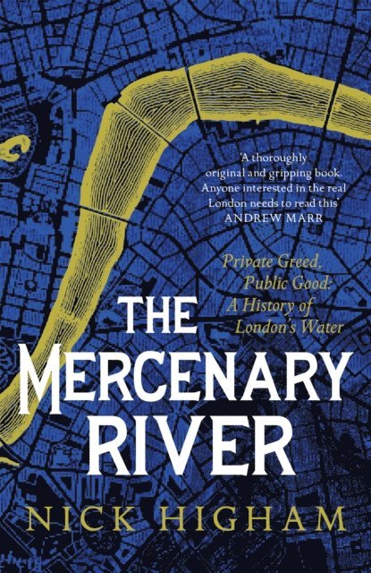 Nick Higham - Mercenary River, E-bok