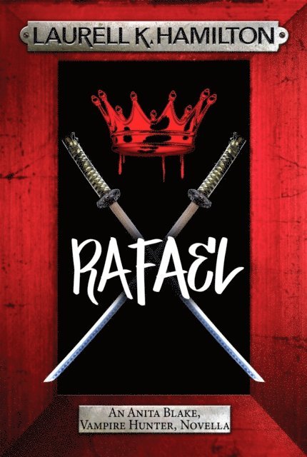Laurell K. Hamilton - Rafael, E-bok