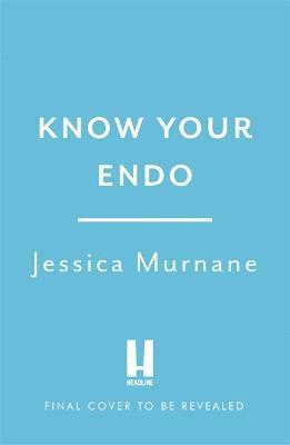 Jessica Murnane - Know Your Endo, Häftad. Tillgänglighet: Lägg i varukorg