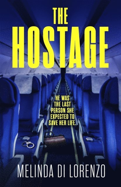 Melinda Di Lorenzo - Hostage, E-bok