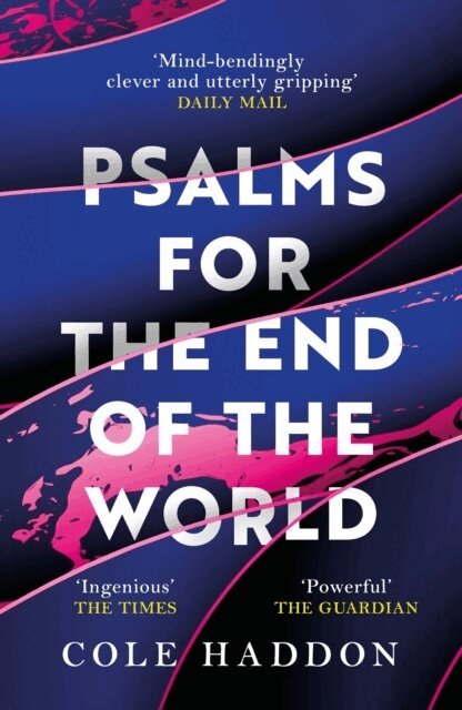 Cole Haddon - Psalms For The End Of The World, Häftad
