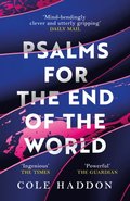 Psalms For The End Of The World