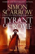 Tyrant of Rome (Eagles of the Empire 24)