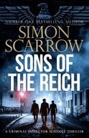 Simon Scarrow - Sons of the Reich, Inbunden. Tillgänglighet: Kommande