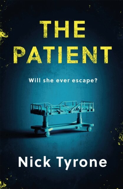 Nick Tyrone - Patient, E-bok