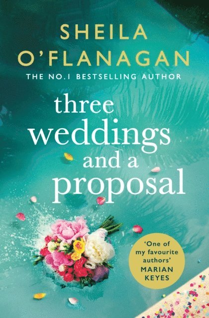 Sheila O'Flanagan - Three Weddings and a Proposal, E-bok