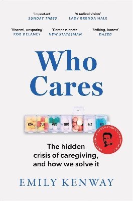 Emily Kenway - Who Cares, Häftad. Tillgänglighet: Lägg i varukorg