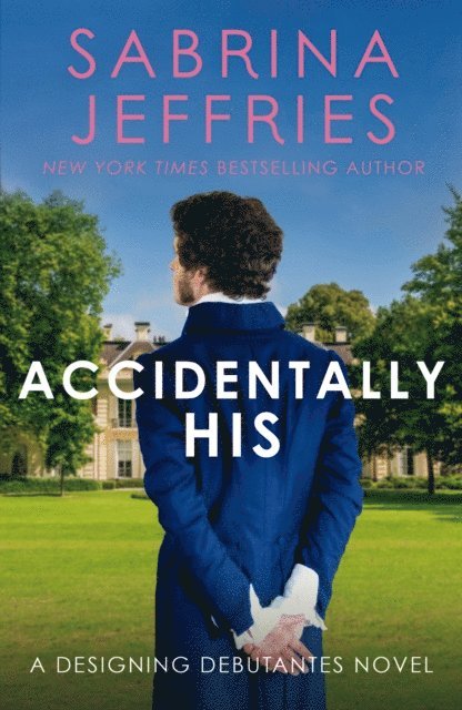 Sabrina Jeffries - Accidentally His, E-bok