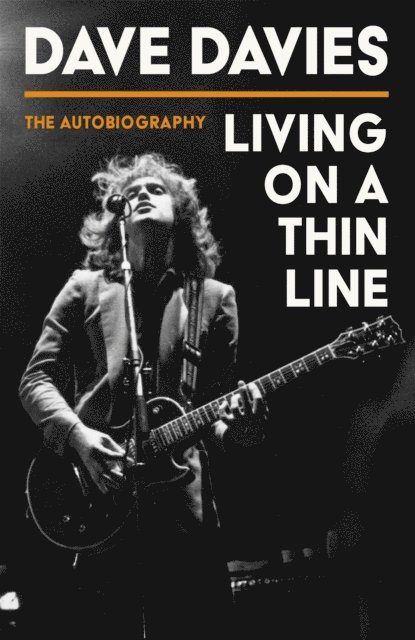 Dave Davies - Living on a Thin Line, E-bok