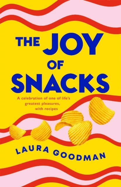 Laura Goodman - Joy of Snacks, E-bok. Tillgänglighet: Lägg i varukorg