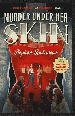 Stephen Spotswood - Murder Under Her Skin, Häftad. Tillgänglighet: Lägg i varukorg