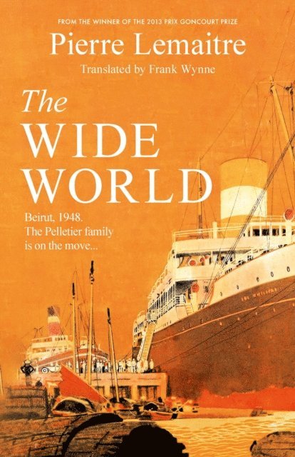 Pierre Lemaitre - Wide World, E-bok