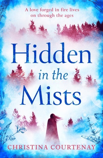 Christina Courtenay - Hidden in the Mists, E-bok