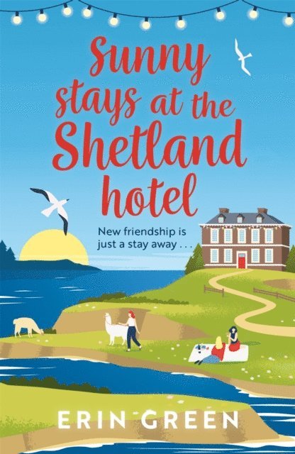 Erin Green - Sunny Stays at the Shetland Hotel, E-bok