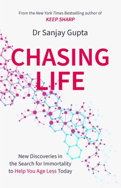 Sanjay Gupta - Chasing Life, E-bok