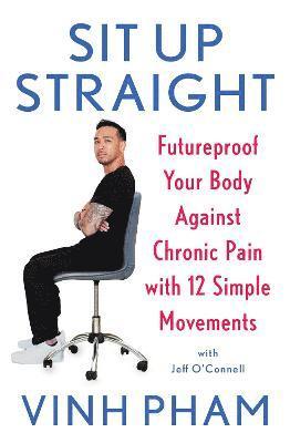 Vinh Pham - Sit Up Straight, Häftad