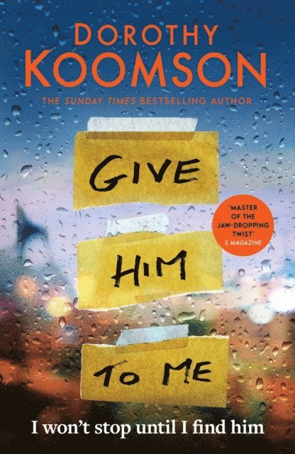 Dorothy Koomson - Give Him to Me, E-bok