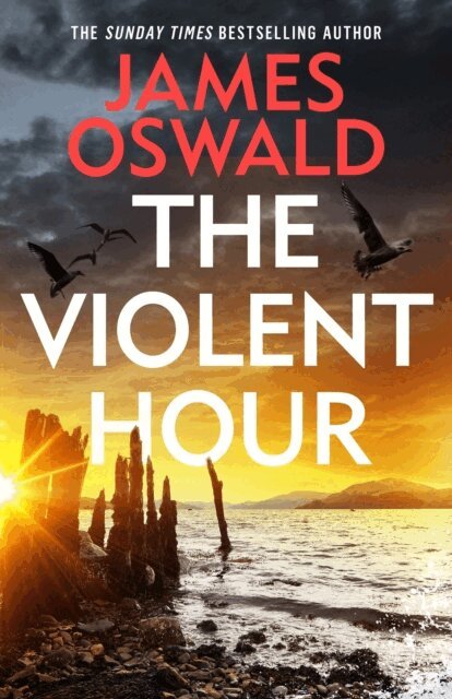 James Oswald - Violent Hour, E-bok