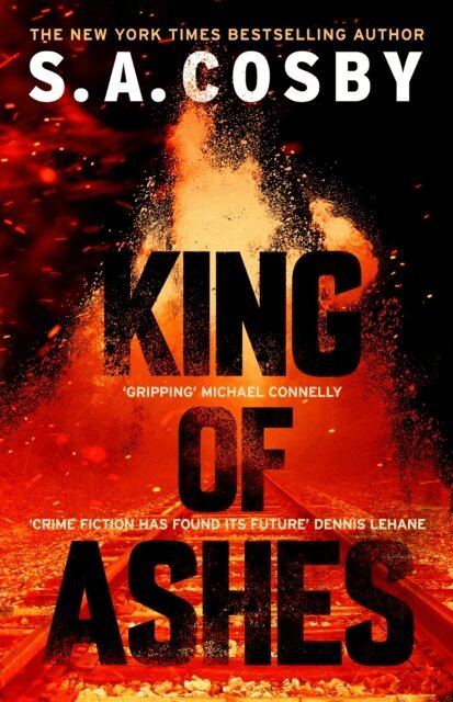 S. A. Cosby - King of Ashes, E-bok