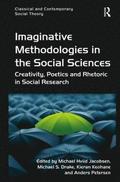Imaginative Methodologies in the Social Sciences